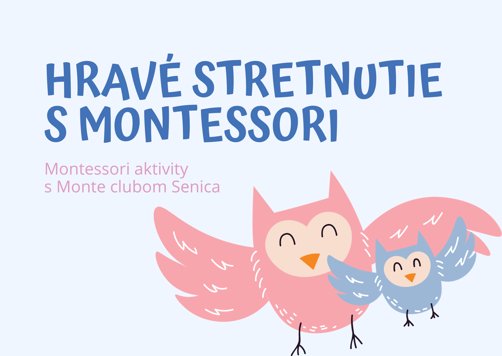 Hravé stretnutie s Montessori